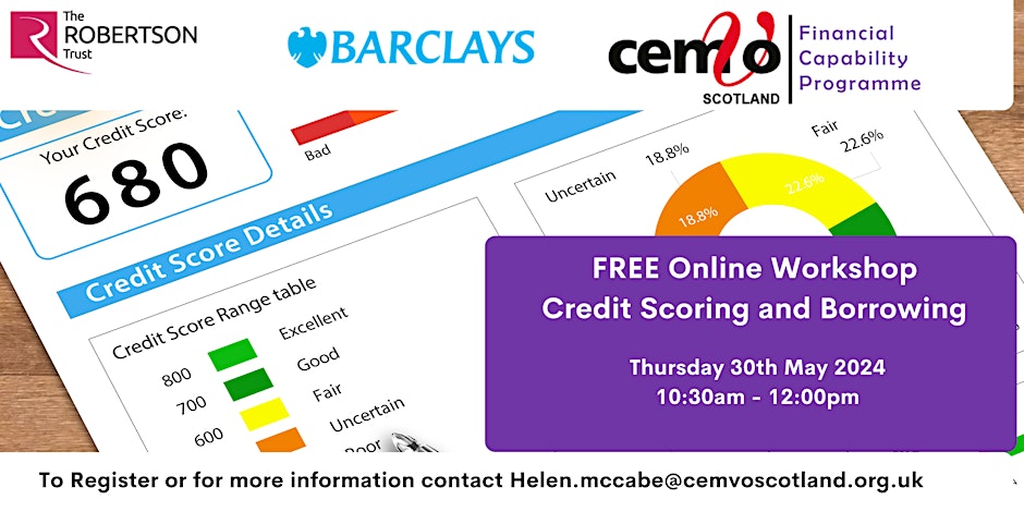 FREE WORKSHOP Credit Scoring and Borrowing Thursday 30 May 10:30am to 12:00pm